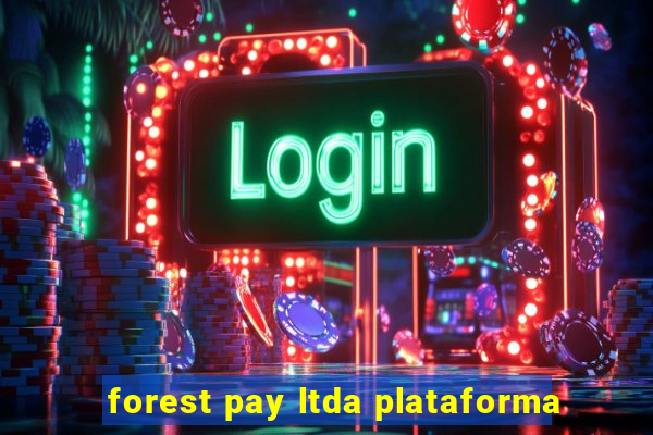 forest pay ltda plataforma